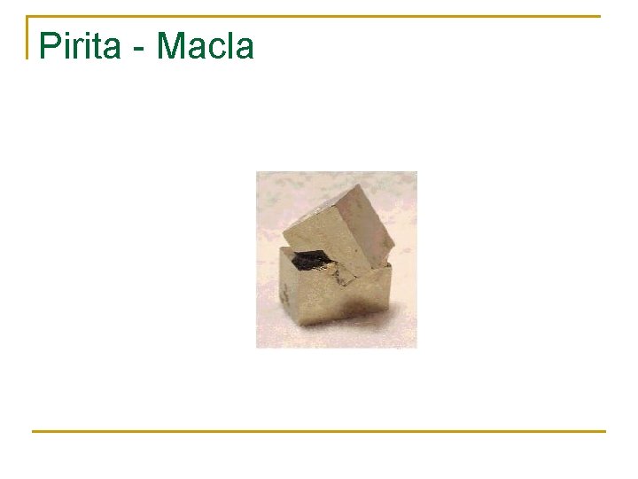 Pirita - Macla 