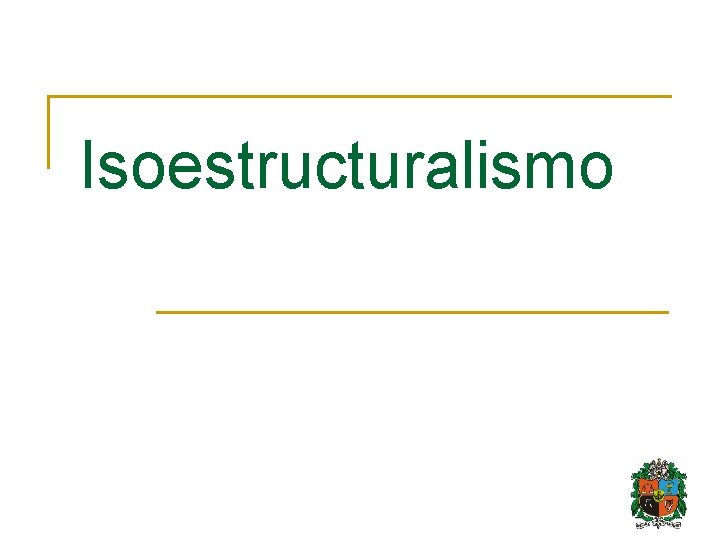 Isoestructuralismo 