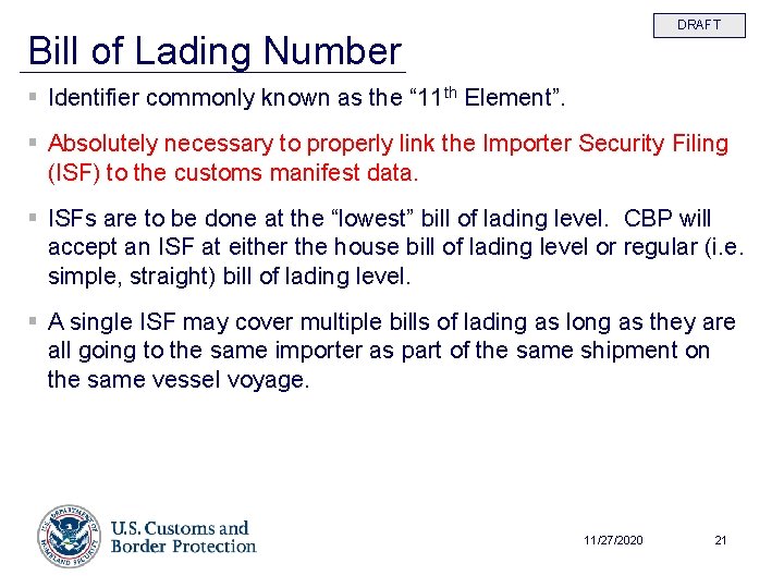 DRAFT Bill of Lading Number § Identifier commonly known as the “ 11 th