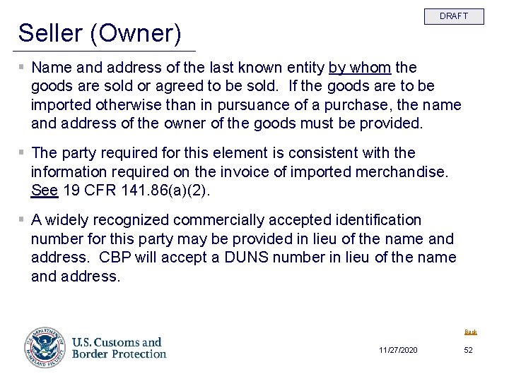 DRAFT Seller (Owner) § Name and address of the last known entity by whom