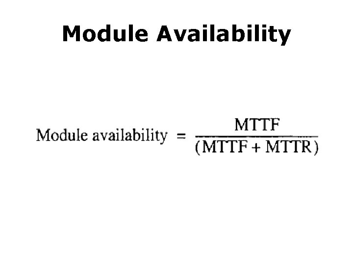 Module Availability 