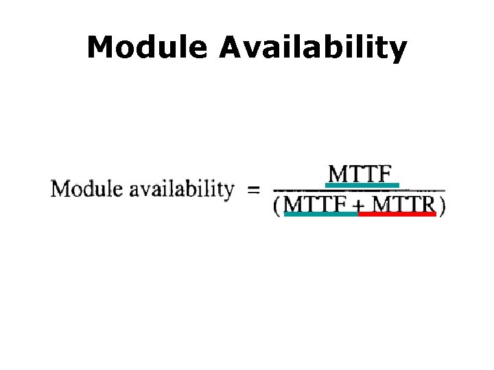 Module Availability 