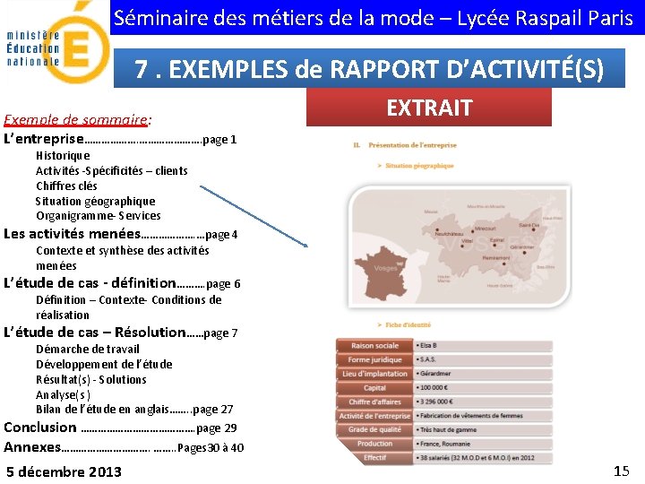 Séminaire des métiers de la mode – Lycée Raspail Paris 7. EXEMPLES de RAPPORT