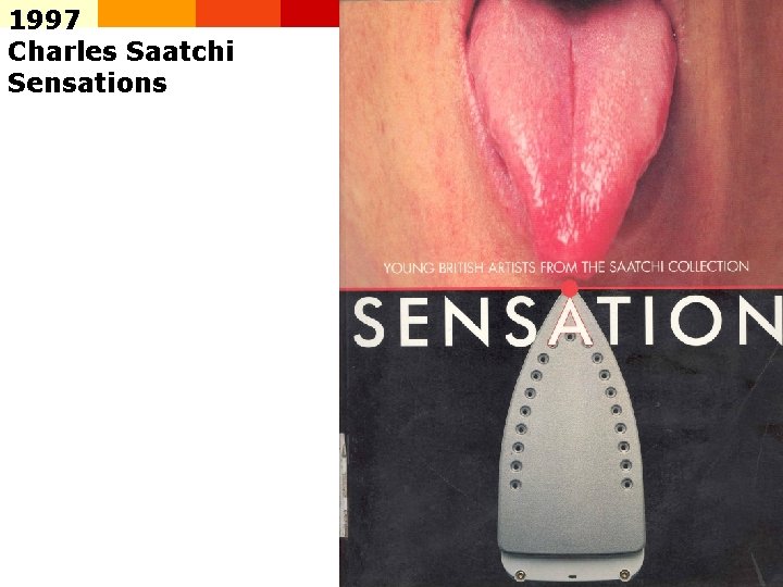 1997 Charles Saatchi Sensations 