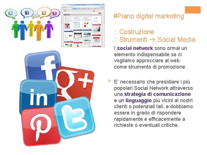 #Piano digital marketing : : Costruzione : : Strumenti Social Media I social network