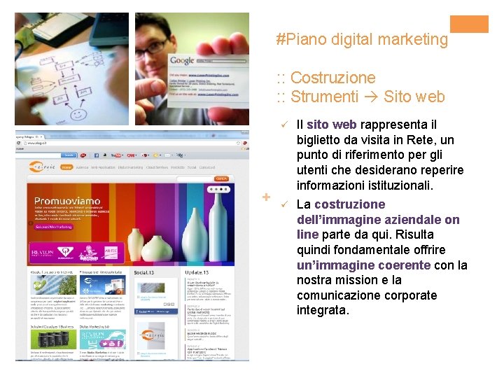 #Piano digital marketing : : Costruzione : : Strumenti Sito web + ü Il