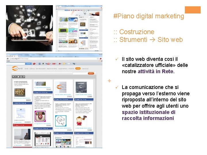 #Piano digital marketing : : Costruzione : : Strumenti Sito web ü Il sito