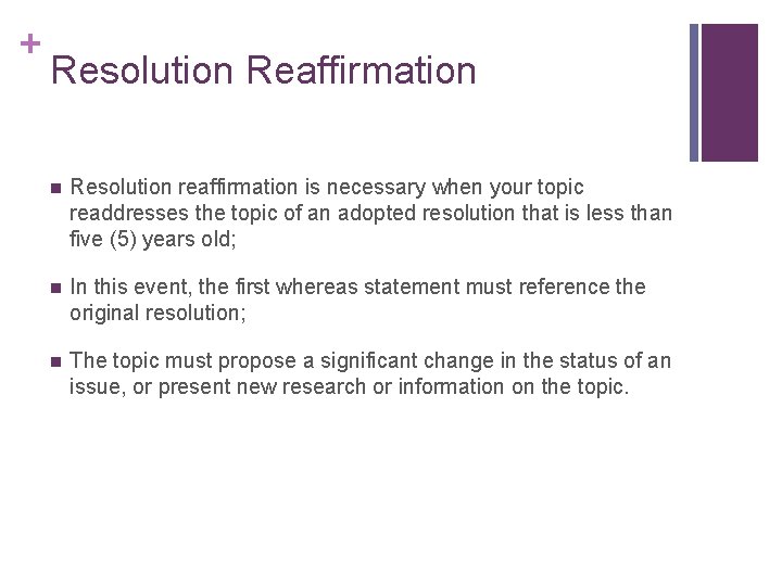 Reaffirming Resolution Examples Writing a Resolution A Brief Overview Prepared by
