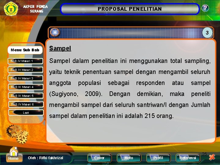 AKPER PEMDA SERANG ? PROPOSAL PENELITIAN 3 Menu Sub Bab Sampel BAB IV Materi