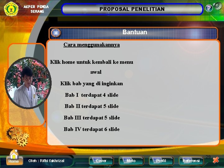 AKPER PEMDA SERANG ? PROPOSAL PENELITIAN Bantuan Cara menggunakannya Klik home untuk kembali ke