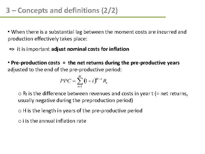 3 – Concepts and definitions (2/2) • When there is a substantial lag between