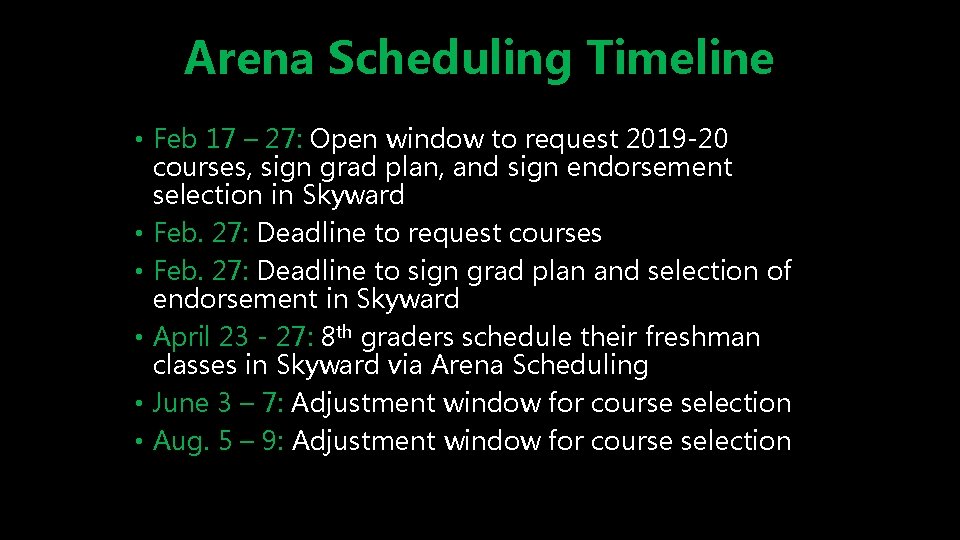 Arena Scheduling Timeline • Feb 17 – 27: Open window to request 2019 -20
