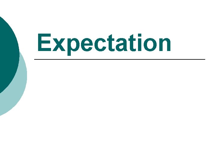 Expectation 