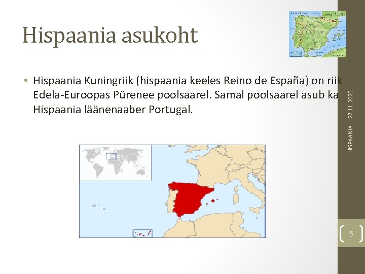 HISPAANIA • Hispaania Kuningriik (hispaania keeles Reino de España) on riik Edela-Euroopas Pürenee poolsaarel.