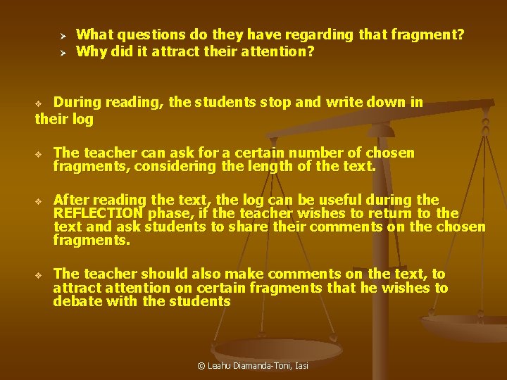 Ø Ø What questions do they have regarding that fragment? Why did it attract
