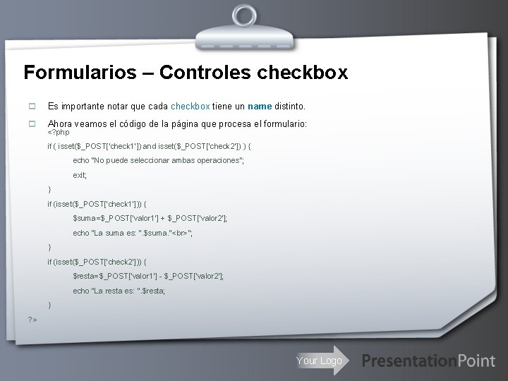 Formularios – Controles checkbox p Es importante notar que cada checkbox tiene un name