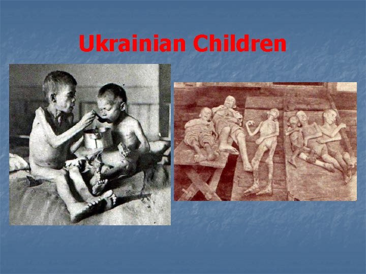 Ukrainian Children 