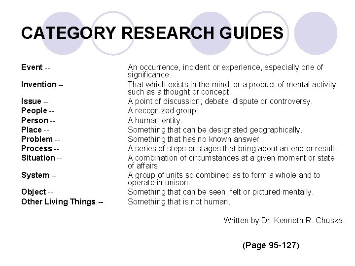 CATEGORY RESEARCH GUIDES Event -- Invention -- Issue -- People -- Person -- Place