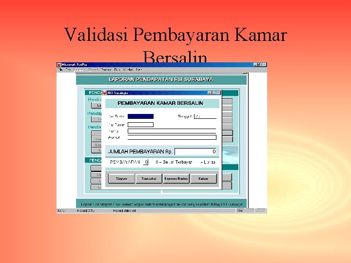 Validasi Pembayaran Kamar Bersalin 