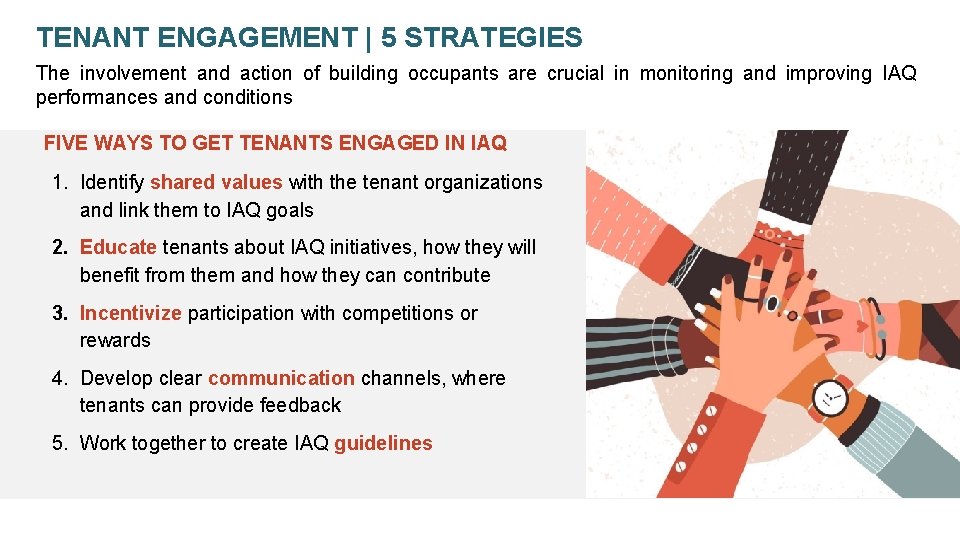 TENANT ENGAGEMENT | 5 STRATEGIES The involvement and action of building occupants are crucial