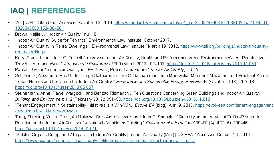 IAQ | REFERENCES • • • “Air | WELL Standard. ” Accessed October 13,