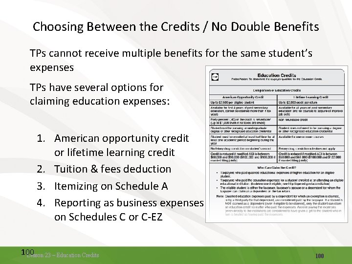 Choosing Between the Credits / No Double Benefits TPs cannot receive multiple benefits for