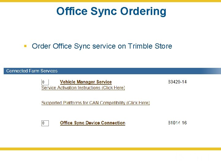 Office Sync Ordering § Order Office Sync service on Trimble Store 