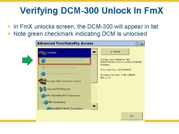 Verifying DCM-300 Unlock In Fm. X § In Fm. X unlocks screen, the DCM-300