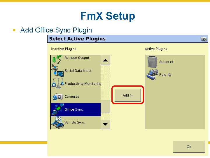 Fm. X Setup § Add Office Sync Plugin 