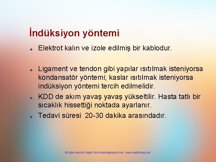 İndüksiyon yöntemi ■ ■ Elektrot kalın ve izole edilmiş bir kablodur. Ligament ve tendon İndüksiyon yöntemi ■ ■ Elektrot kalın ve izole edilmiş bir kablodur. Ligament ve tendon