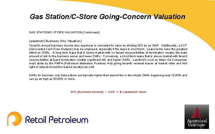 Gas Station/C-Store Going-Concern Valuation GAS STATION/C-STORE VALUATION (Continued) Leasehold (Business Only Valuation) Tenant’s annual