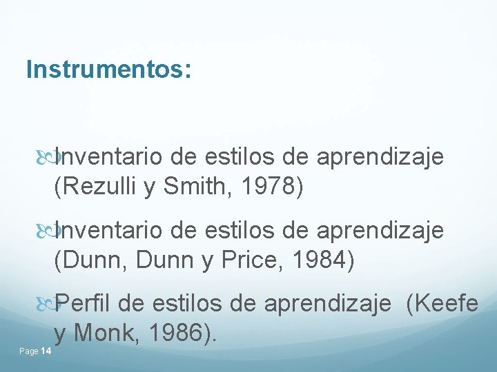 ESTILOS COSGNOSCITIVOS Y ESTILOS DE APRENDIZAJE Ensear sin