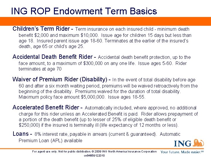 ING ROP Endowment Term Basics Children’s Term Rider - Term insurance on each insured