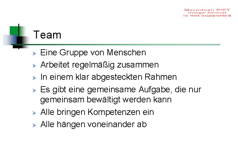 Team Ø Ø Ø Eine Gruppe von Menschen Arbeitet regelmäßig zusammen In einem klar