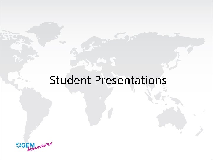 Student Presentations 