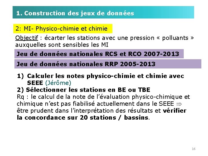 1. Construction des jeux de données 2: MI- Physico-chimie et chimie Objectif : écarter