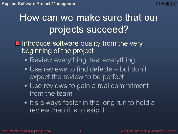 Applied Software Project Management How can we make sure that our projects succeed? Introduce