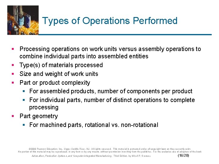 Types of Operations Performed § Processing operations on work units versus assembly operations to