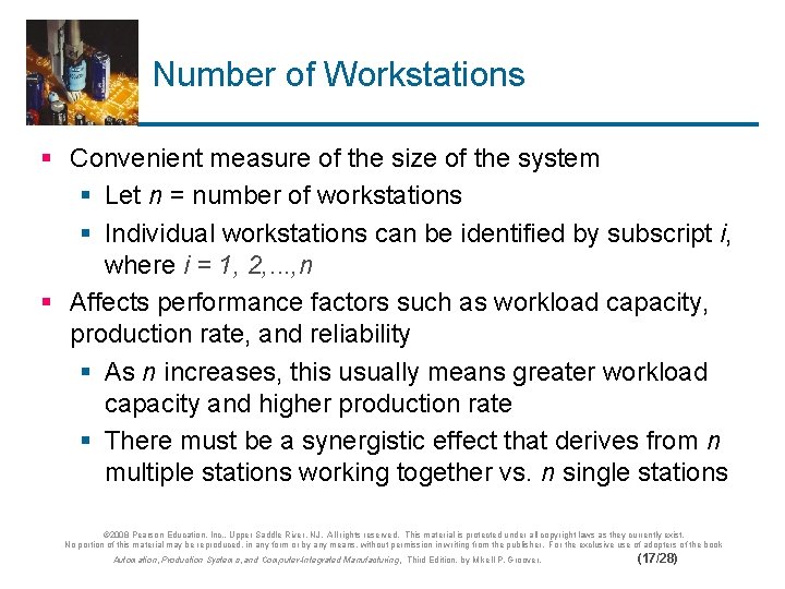 Number of Workstations § Convenient measure of the size of the system § Let