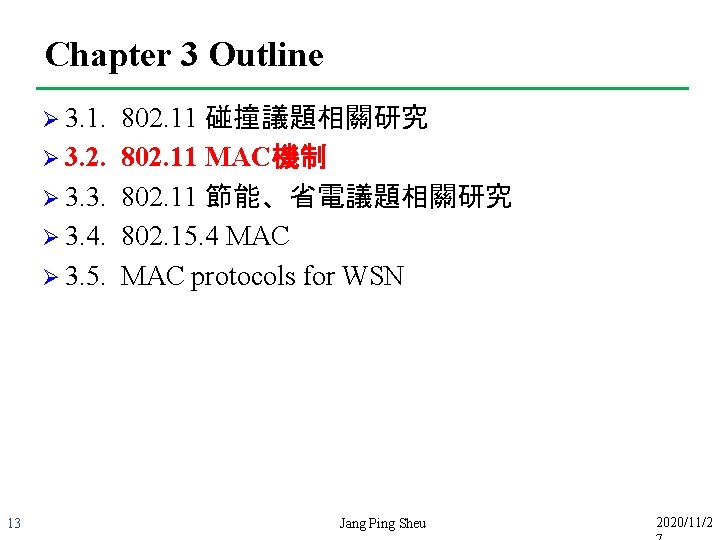 Chapter 3 Outline Ø 3. 1. Ø 3. 2. Ø 3. 3. Ø 3.