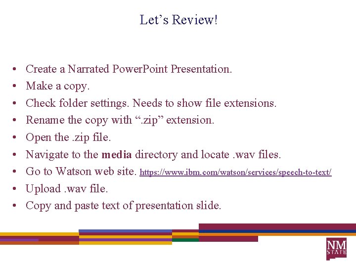 Let’s Review! • • • Create a Narrated Power. Point Presentation. Make a copy.