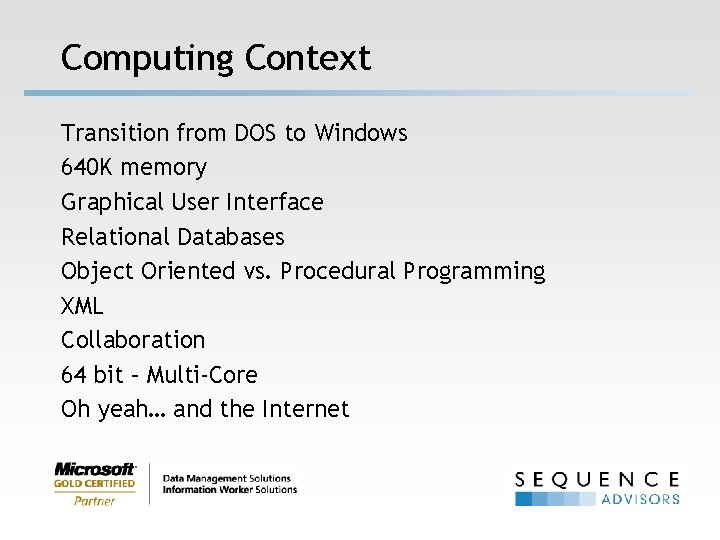 Computing Context Transition from DOS to Windows 640 K memory Graphical User Interface Relational