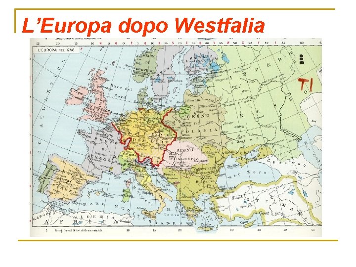 L’Europa dopo Westfalia 