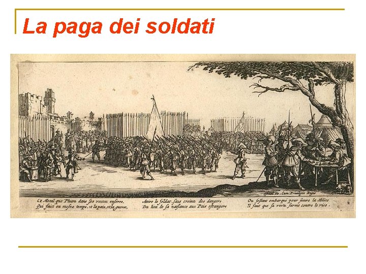 La paga dei soldati La paga dei soldati