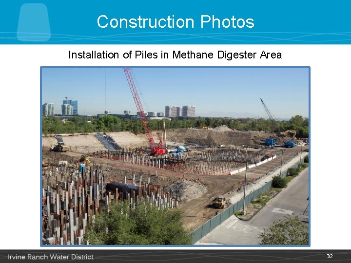 Construction Photos Installation of Piles in Methane Digester Area 32 