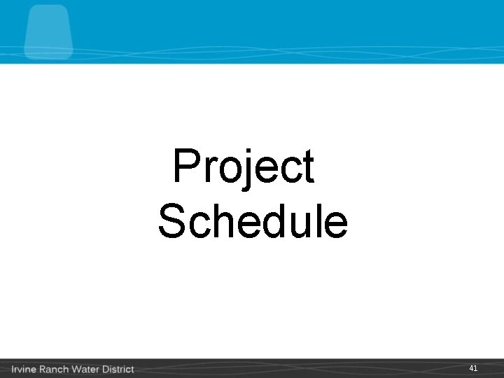 Project Schedule 41 