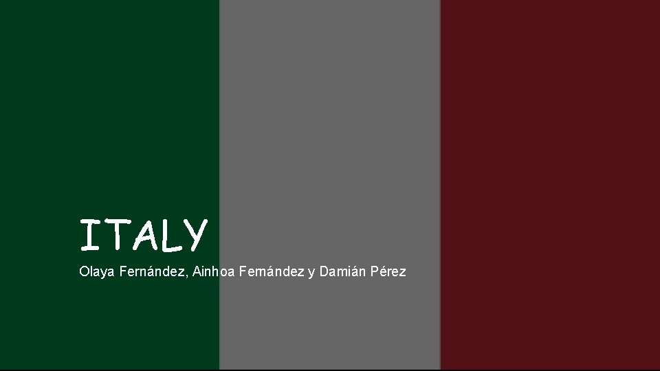 ITALY Olaya Fernández, Ainhoa Fernández y Damián Pérez 