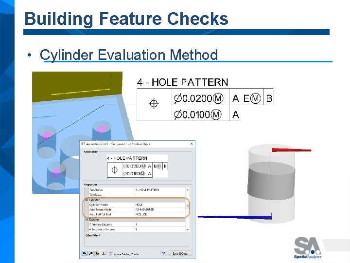 Building Feature Checks • Cylinder Evaluation Method 