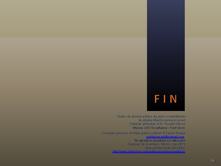 FIN Textos de dominio público de autor no identificado, de amplia difusión previa en FIN Textos de dominio público de autor no identificado, de amplia difusión previa en