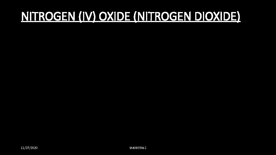 NITROGEN (IV) OXIDE (NITROGEN DIOXIDE) 11/27/2020 WANYERA C 